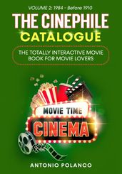 The Cinephile Catalogue: The Totally Interactive Movie Book for Movie Lovers - Volume 2