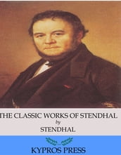 The Classic Works of Stendhal