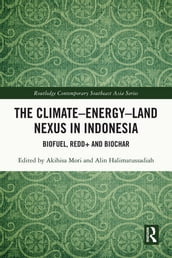 The ClimateEnergyLand Nexus in Indonesia