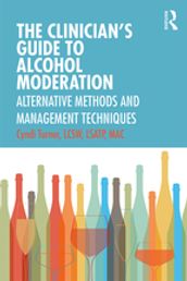 The Clinician s Guide to Alcohol Moderation