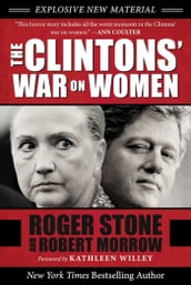 The Clintons  War on Women