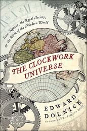 The Clockwork Universe