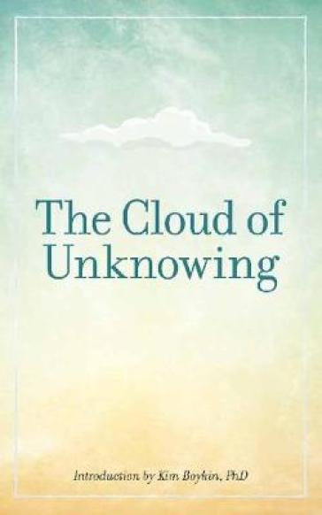 The Cloud of Unknowing - Evelyn Underhill