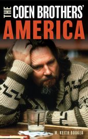 The Coen Brothers  America