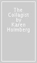 The Collagist