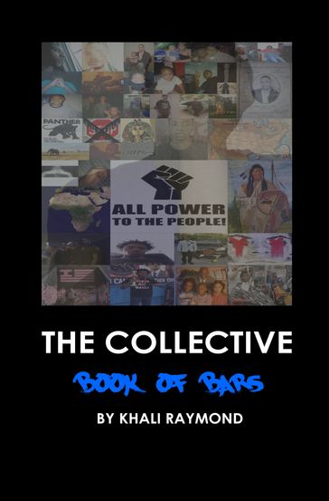 The Collective: Book of Bars - Khali Raymond