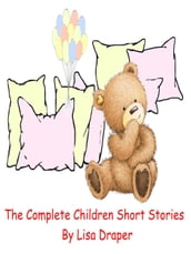 The Complete Children Short Stories