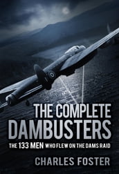 The Complete Dambusters