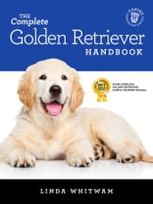 The Complete Golden Retriever Handbook