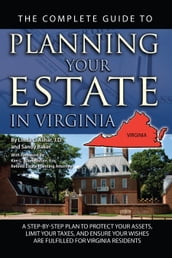 The Complete Guide to Planning Your Estate in Virginia