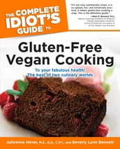 The Complete Idiot s Guide to Gluten-Free Vegan Cooking
