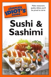 The Complete Idiot s Guide to Sushi and Sashimi