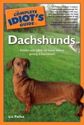 The Complete Idiot s Guide to Dachshunds