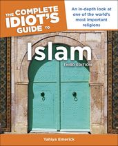 The Complete Idiot s Guide to Islam, 3rd Edition