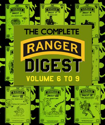 The Complete RANGER DIGEST: Volumes 6-9 - Rick F. Tscherne