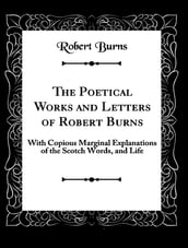 The Complete Works of Robert Burns