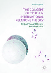 The Concept of Truth in International Relations Theory