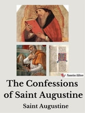 The Confessions of Saint Augustine