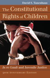 The Constitutional Rights of Children