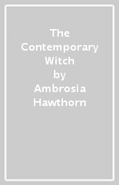 The Contemporary Witch