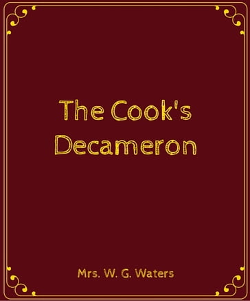 The Cook's Decameron - W. G. Waters