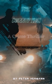 The Corruption