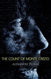 The Count Of Monte Cristo (Unabridged)