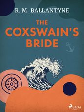 The Coxswain s Bride