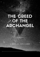 The Creed of the Archangel