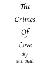 The Crimes Of Love