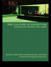 The Culture of Exception