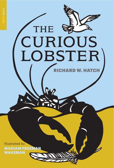 The Curious Lobster - Richard W. Hatch