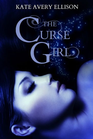 The Curse Girl - Kate Avery Ellison