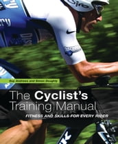 The Cyclist s Training Manual
