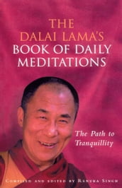 The Dalai Lama s Book Of Daily Meditations