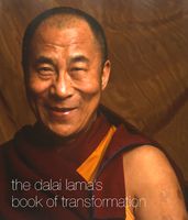 The Dalai Lama s Book of Transformation