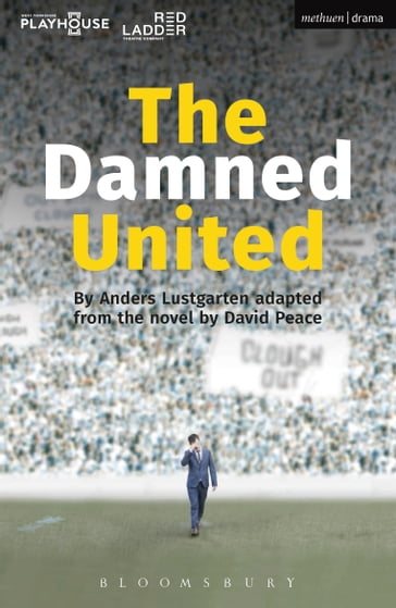 The Damned United - David Peace - Mr Anders Lustgarten