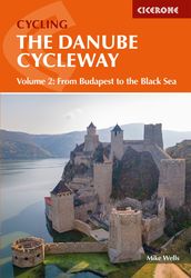 The Danube Cycleway Volume 2