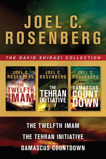 The David Shirazi Collection - Joel C. Rosenberg