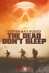 The Dead Don t Sleep