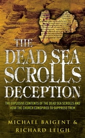 The Dead Sea Scrolls Deception