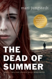 The Dead of Summer