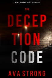 The Deception Code (A Remi Laurent FBI Suspense ThrillerBook 5)