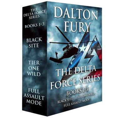 The Delta Force Series, Books 1-3 - Dalton Fury
