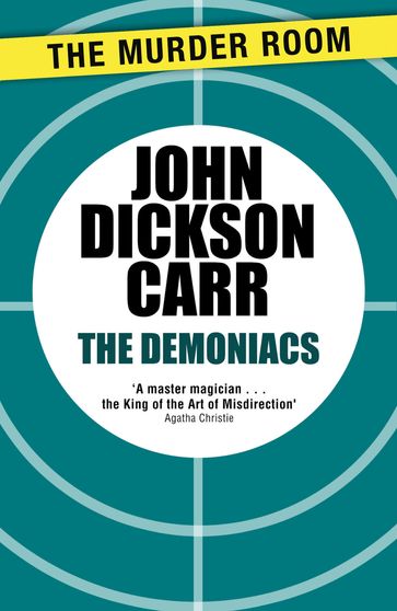 The Demoniacs - John Dickson Carr