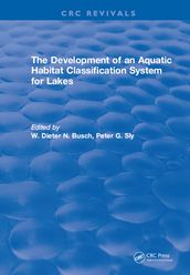 The Development of an Aquatic Habitat Classification System for Lakes