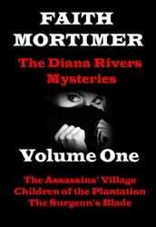The Diana Rivers Mysteries - Volume One - Boxed Set of 3 Murder Mystery Suspense Novels