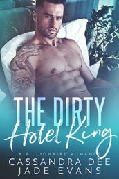 The Dirty Hotel King