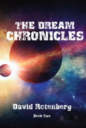 The Dream Chronicles Book Two