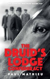 The Druid s Lodge Confederacy